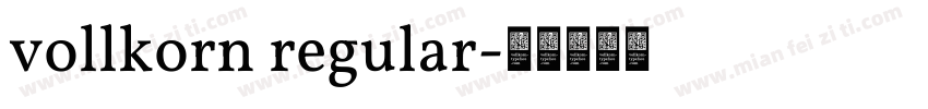 vollkorn regular字体转换